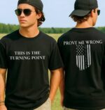 Charlie Kirk Turning Point Prove Me Wrong Shirt